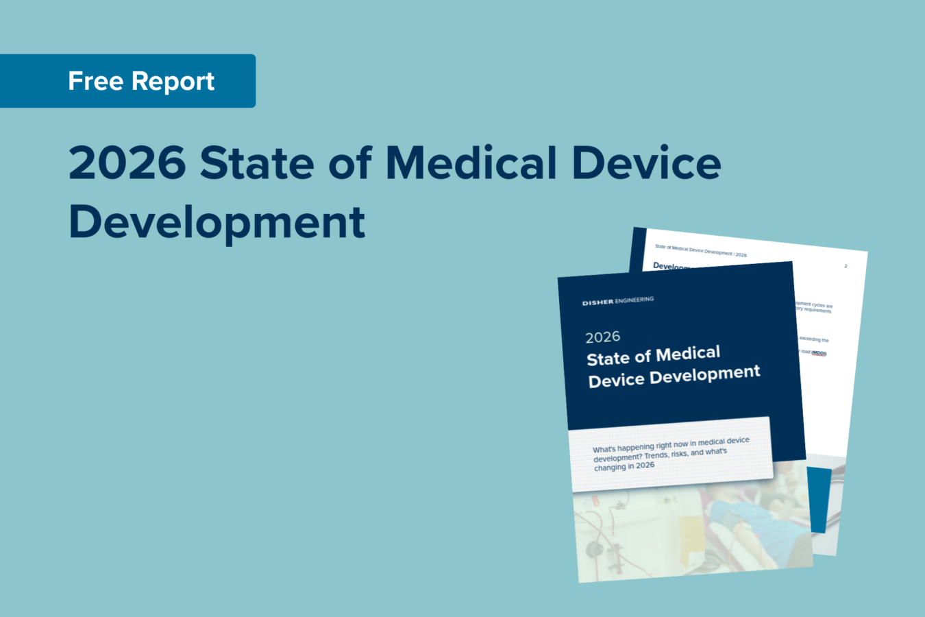 2026 State of Medical Device Development