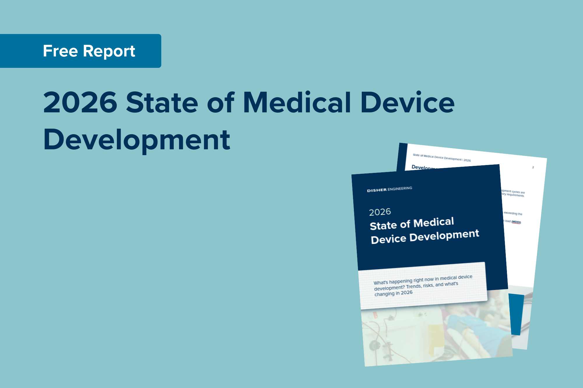 2026 State of Medical Device Development